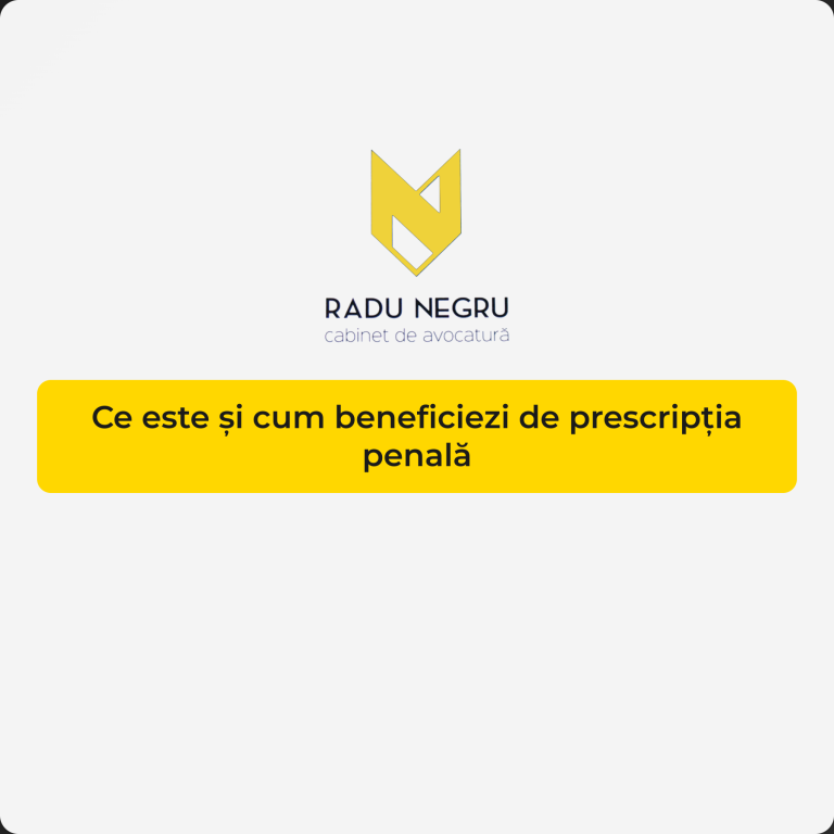 Ce este și cum beneficiezi de prescripția penală